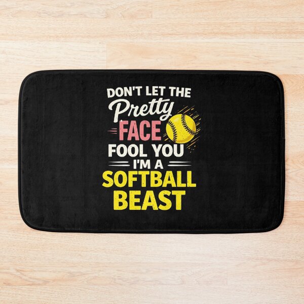 Item preview, Don't let the pretty face fool you I'm a softball beast designed and sold by JODYSMORGAN.
