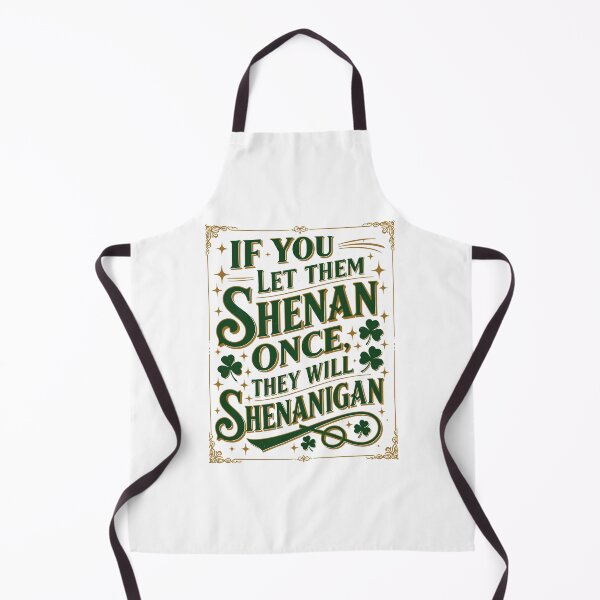 Item preview, If You Let Them Shenan Once Vintage Irish Shenanigan designed and sold by taiche.