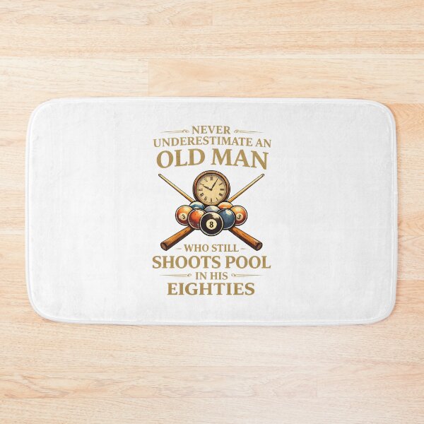 Item preview, Copy of Never Underestimate an Old Man Who Still Shoots Pool designed and sold by JODYSMORGAN.