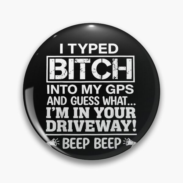 Item preview, Funny GPS Driveway Quote designed and sold by HUTEND.
