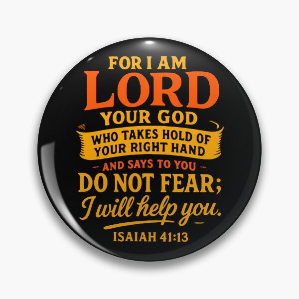 Item preview, Isaiah 41:13 Do Not Fear I Will Help You designed and sold by plushism.