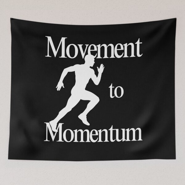 Item preview, Movement Creates Momentum – Growth Mindset designed and sold by ipot.