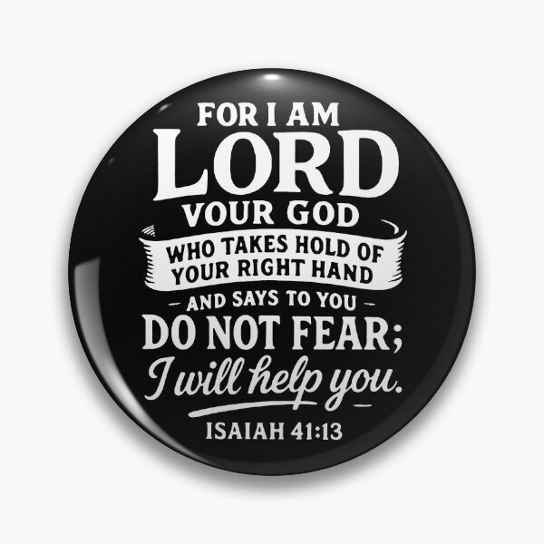 Item preview, Isaiah 41:13 Do Not Fear I Will Help You designed and sold by plushism.