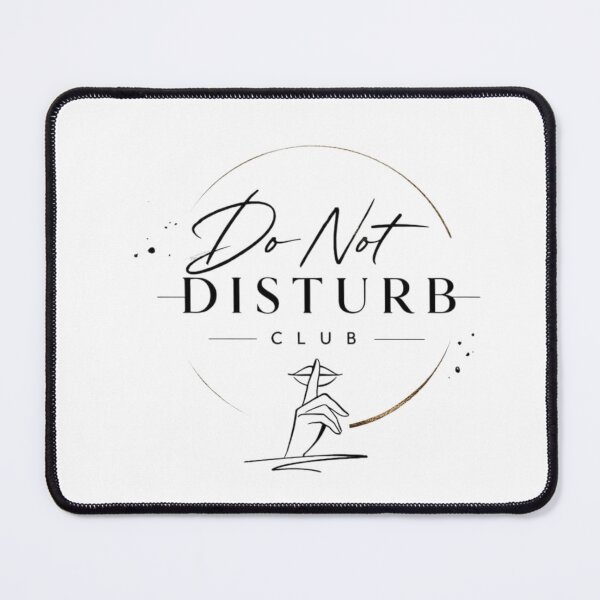Item preview, Do Not Disturb Club Elegant Minimal Aesthetic Introvert Design designed and sold by Sanika arts .