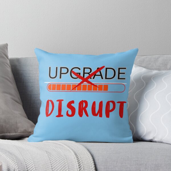 Item preview, Don’t Upgrade, Disrupt – Bold Entrepreneur Mindset Quote, Startup Motivation designed and sold by ipot.