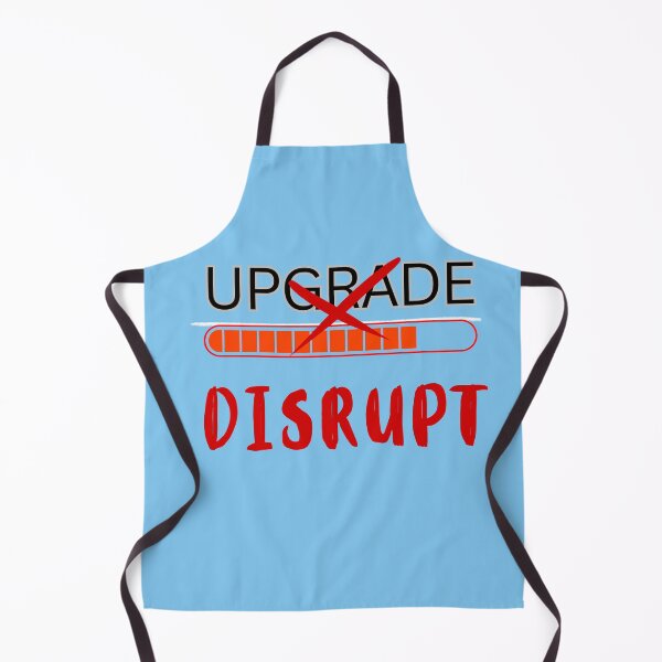 Item preview, Don’t Upgrade, Disrupt – Bold Entrepreneur Mindset Quote, Startup Motivation designed and sold by ipot.