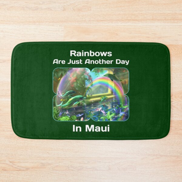 Item preview, Rainbows Just Another Day in Maui Funny Maui designed and sold by Sachie's Studio.