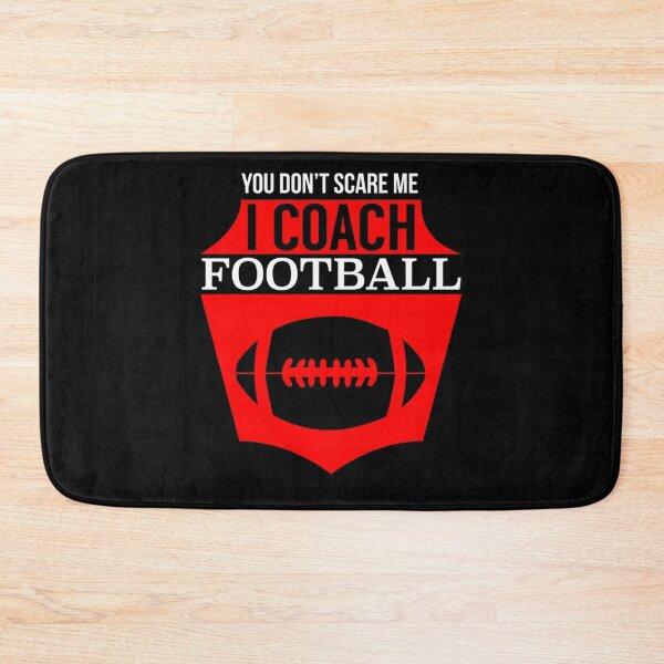 Item preview, You Don'T Scare Me I Coach Football designed and sold by gaouzioussama.