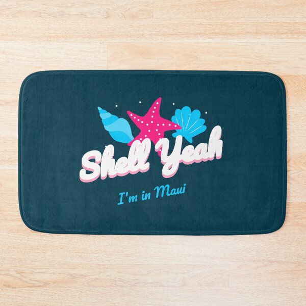 Item preview, Shell Yeah I'm in Maui Funny Maui designed and sold by Sachie's Studio.