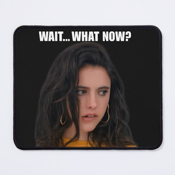 Item preview, Wait What Now? Margaret Qualley Meme designed and sold by Vicky021.