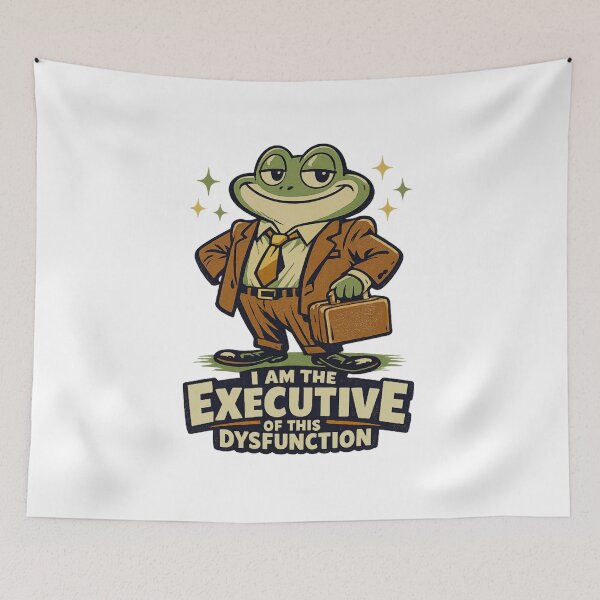 Item preview, I Am The Executive Of This Dysfunction designed and sold by LuveraxArt.