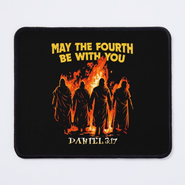 Item preview, May The Fourth Be With You Daniel 3_17 designed and sold by Malosortin.
