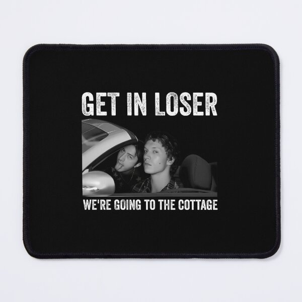 Item preview, Get In Loser We'Re Going To The Cottage designed and sold by sarkar-art.