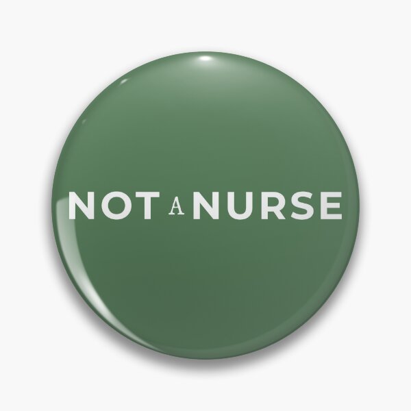 Item preview, NOT A NURSE - Allied Health Professional designed and sold by STPrints.