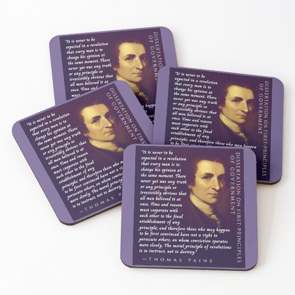 Item preview, Thomas Paine quote: It is never to be expected in a revolution that every man is to change his opinion at the same moment. designed and sold by artbleed.