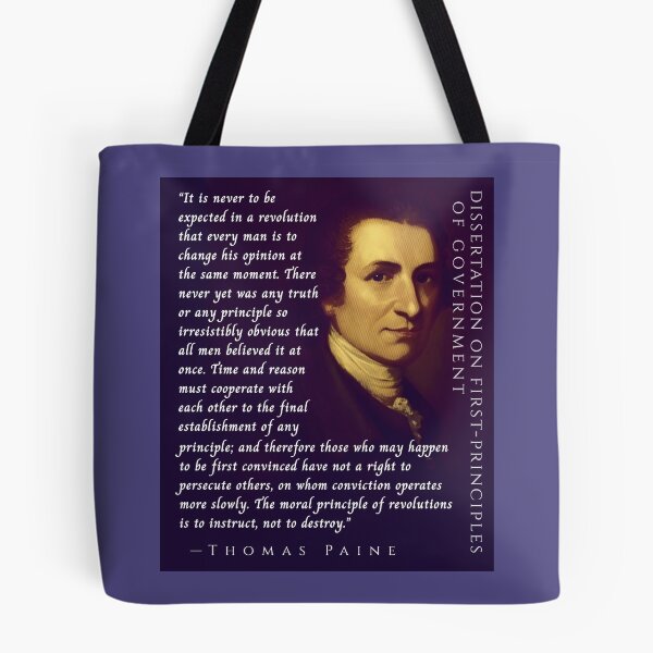 Item preview, Thomas Paine quote: It is never to be expected in a revolution that every man is to change his opinion at the same moment. designed and sold by artbleed.