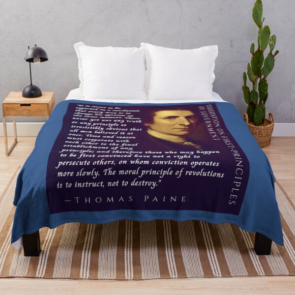 Item preview, Thomas Paine quote: It is never to be expected in a revolution that every man is to change his opinion at the same moment. designed and sold by artbleed.