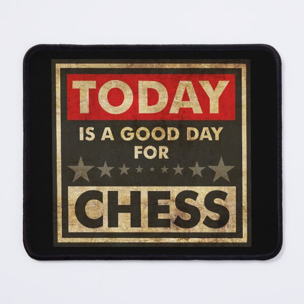 Item preview, Today Is A Good Day For Chess designed and sold by helenacooper.