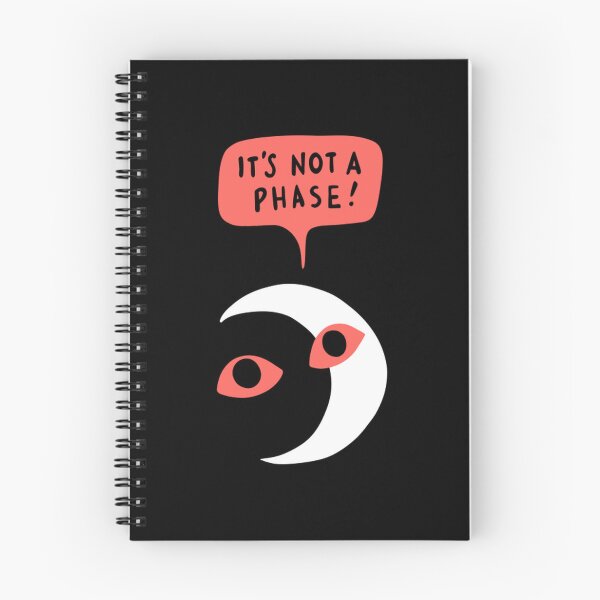 Item preview, Its Not A Phase designed and sold by ThatTheoHall.