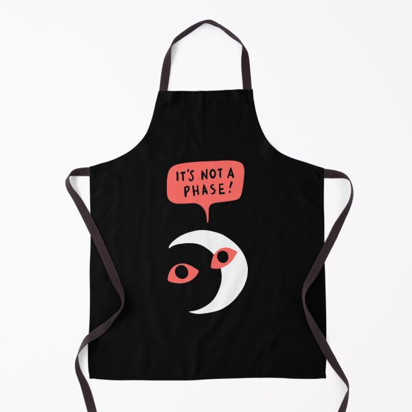 Item preview, Its Not A Phase designed and sold by ThatTheoHall.