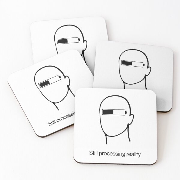 Item preview, Still processing reality designed and sold by SignumShop.