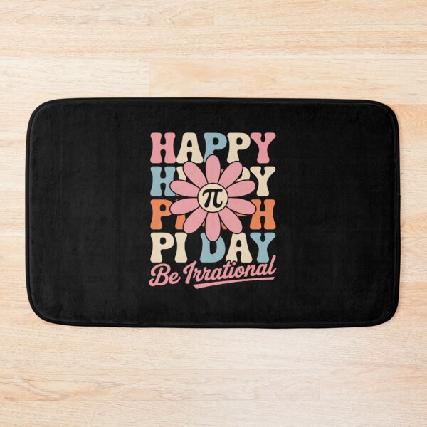 Item preview, Happy Pi Day Pie Be Irrational Math Teacher Pi Day Lover designed and sold by Joneneee.