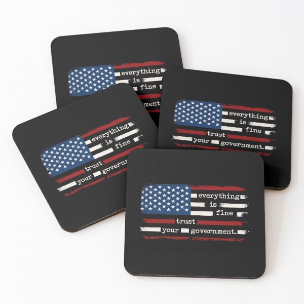 Item preview, Everything Is Fine Trust Your Government designed and sold by CLOUDYMOODS.