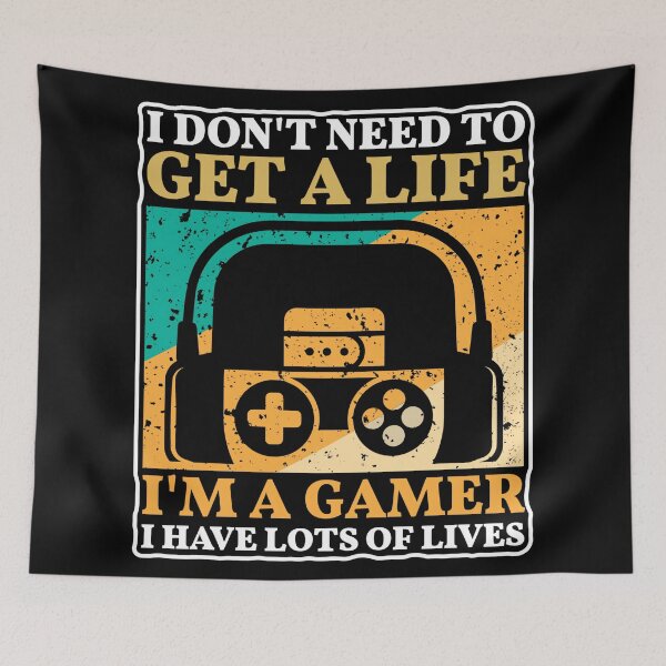 Item preview, I Don't Need To Get A Life I'm A Gamer Retro  designed and sold by MOFAPPAREL.