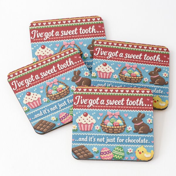 Item preview, Sweet Tooth Not Just For Chocolate saying designed and sold by Mauswohn.