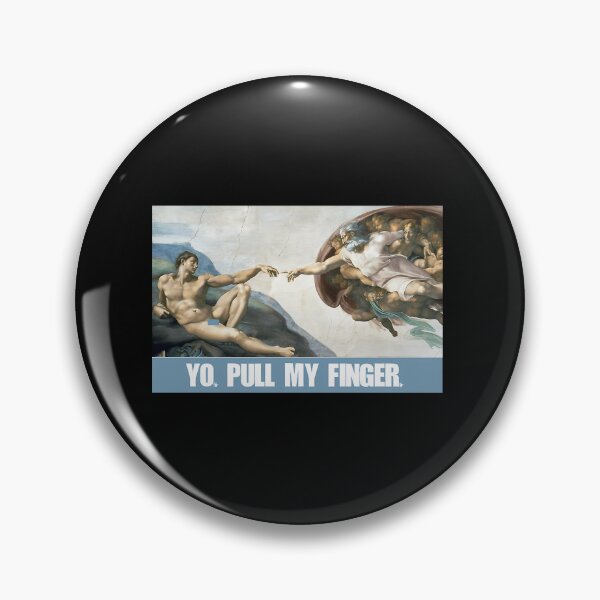 Item preview, Yo Pull My Finger Funny Classical Art designed and sold by wbshgapdji73.