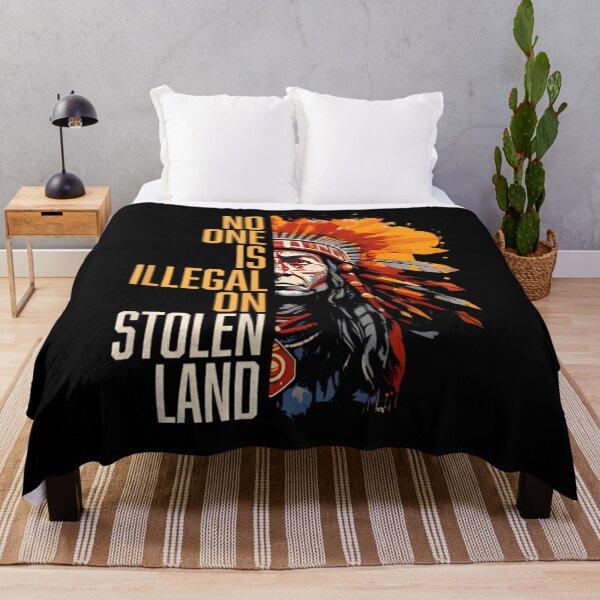 Item preview, NO ONE IS ILLEGAL ON STOLEN LAND - Indigenous Rights Advocate designed and sold by Joneneee.