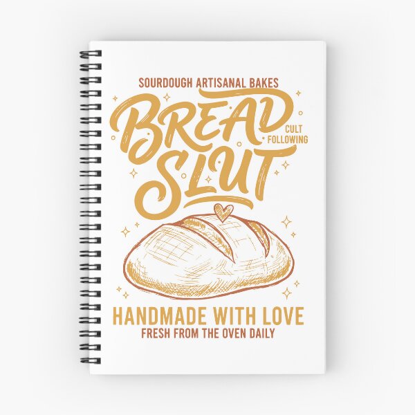 Item preview, Sourdough Bread Slut Handmade With Love Baking designed and sold by LuminOrb.