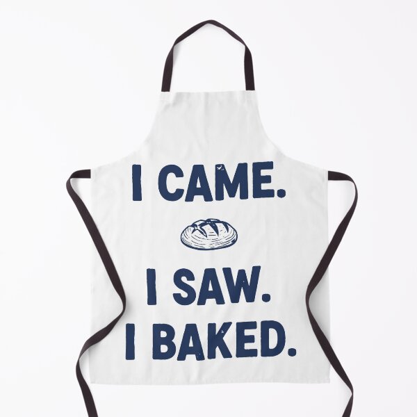 Artikelvorschau, Ich Kam, Ich Sah, Ich Backte Sauerteigbrot Backen entworfen und verkauft von LuminOrb.