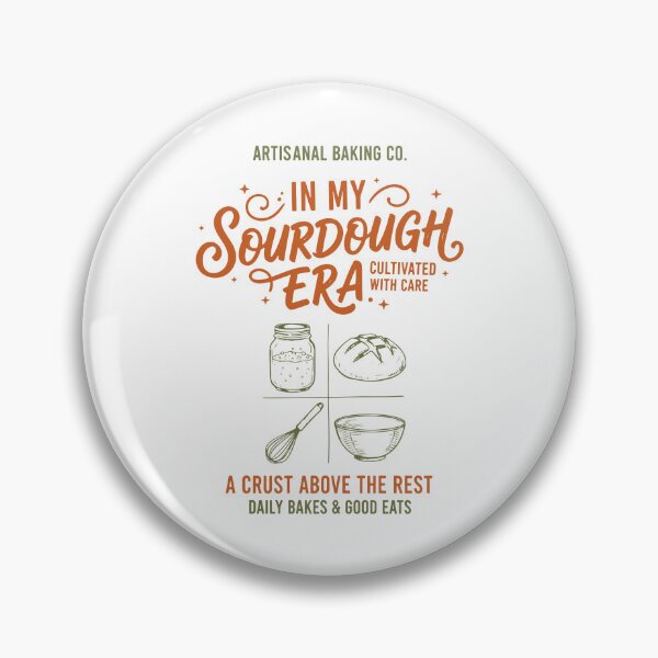 Item preview, sourdough Era Local Sourdough Bread Baking Baker designed and sold by LuminOrb.