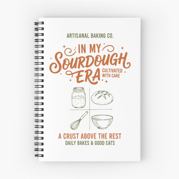 Item preview, sourdough Era Local Sourdough Bread Baking Baker designed and sold by LuminOrb.