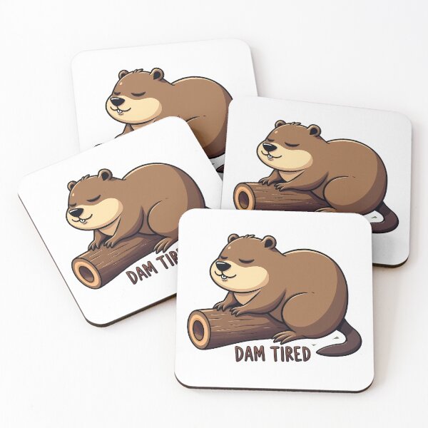 Item preview, Dam Tired Beaver designed and sold by BysonDesigns.