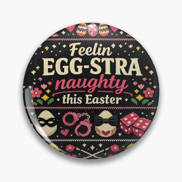 Item preview, Feelin Egg-stra Naughty Funny Easter Saying designed and sold by Mauswohn.
