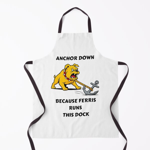 Item preview, Anchor Down Because Ferris Runs This Dock designed and sold by AllSeasons Art.