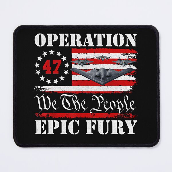 Item preview, Operation Epic Fury - We The People designed and sold by BingyBongoArt.