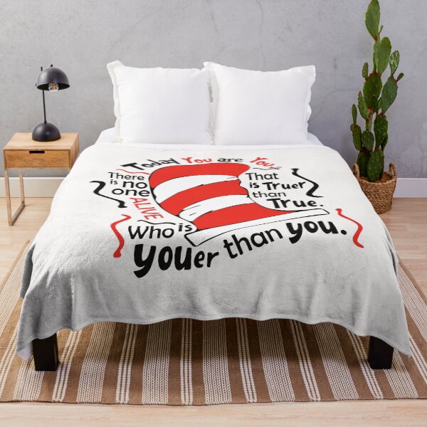 Item preview, Today You Are You Who Is Youer Than You, Cat In The Hat,Read Across America designed and sold by PixelRag.
