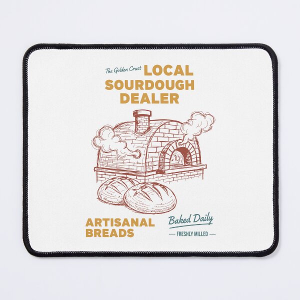 Item preview, sourdough Local Sourdough Bread Baking Baker Era designed and sold by LuminOrb.