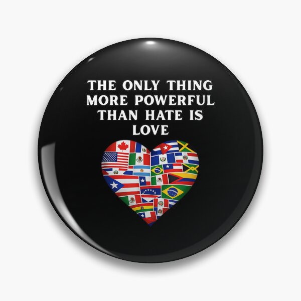 Item preview, The Only Thing More Powerful Than Hate Is Love designed and sold by Joneneee.