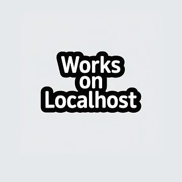 Artwork thumbnail, Works on Localhost Developer Sticker by CodeChai-Studio