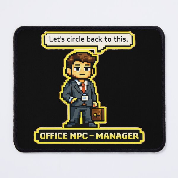 Item preview, Office NPC - Manager Edition Pixel Art Humor designed and sold by HumanMess.