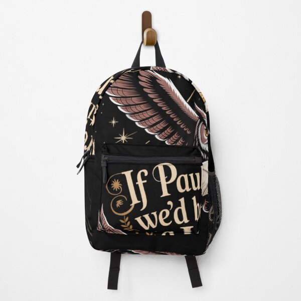 Item preview, If Paul Were Here We Would Be Getting A Letter Biblical Owl designed and sold by PhocoNibict.
