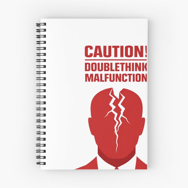 Item preview, Caution Doublethink Malfunction Funny Dystopian Orwellian designed and sold by screenpromos.
