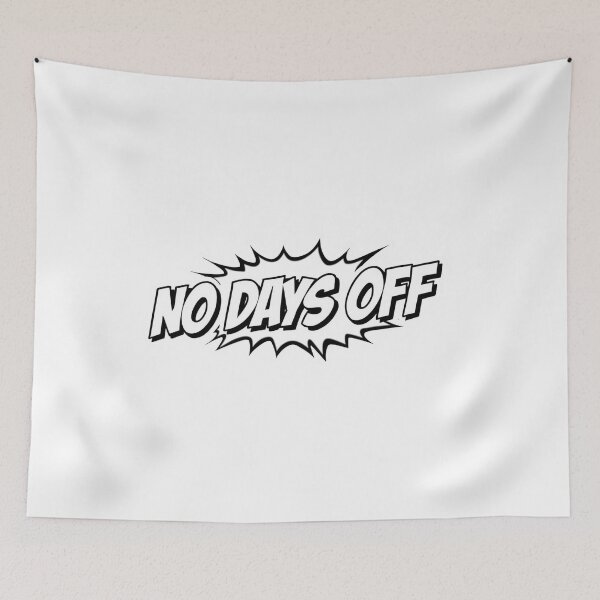 Item preview, No Days OFF  designed and sold by ELdante.