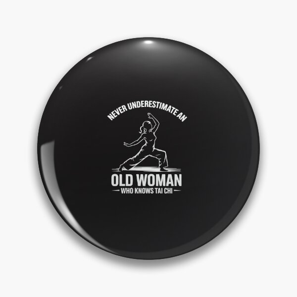 Item preview, Never Underestimate An Old Woman Who Knows Tai Chi Funny Grandma Design designed and sold by kiralynstration.