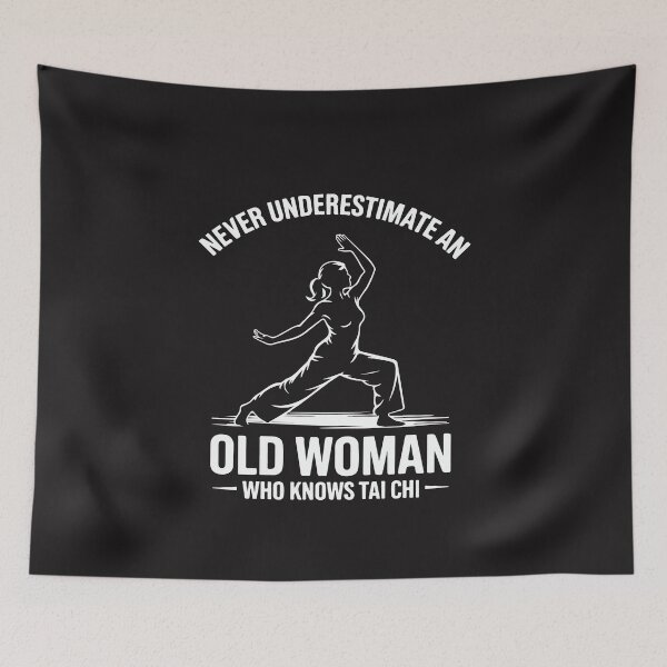 Item preview, Never Underestimate An Old Woman Who Knows Tai Chi Funny Grandma Design designed and sold by kiralynstration.