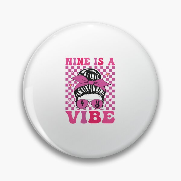 Artikelvorschau, Nine Is A Vibe – Rosa kariertes Design für Mädchen zum 9. Geburtstag entworfen und verkauft von kiralynstration.